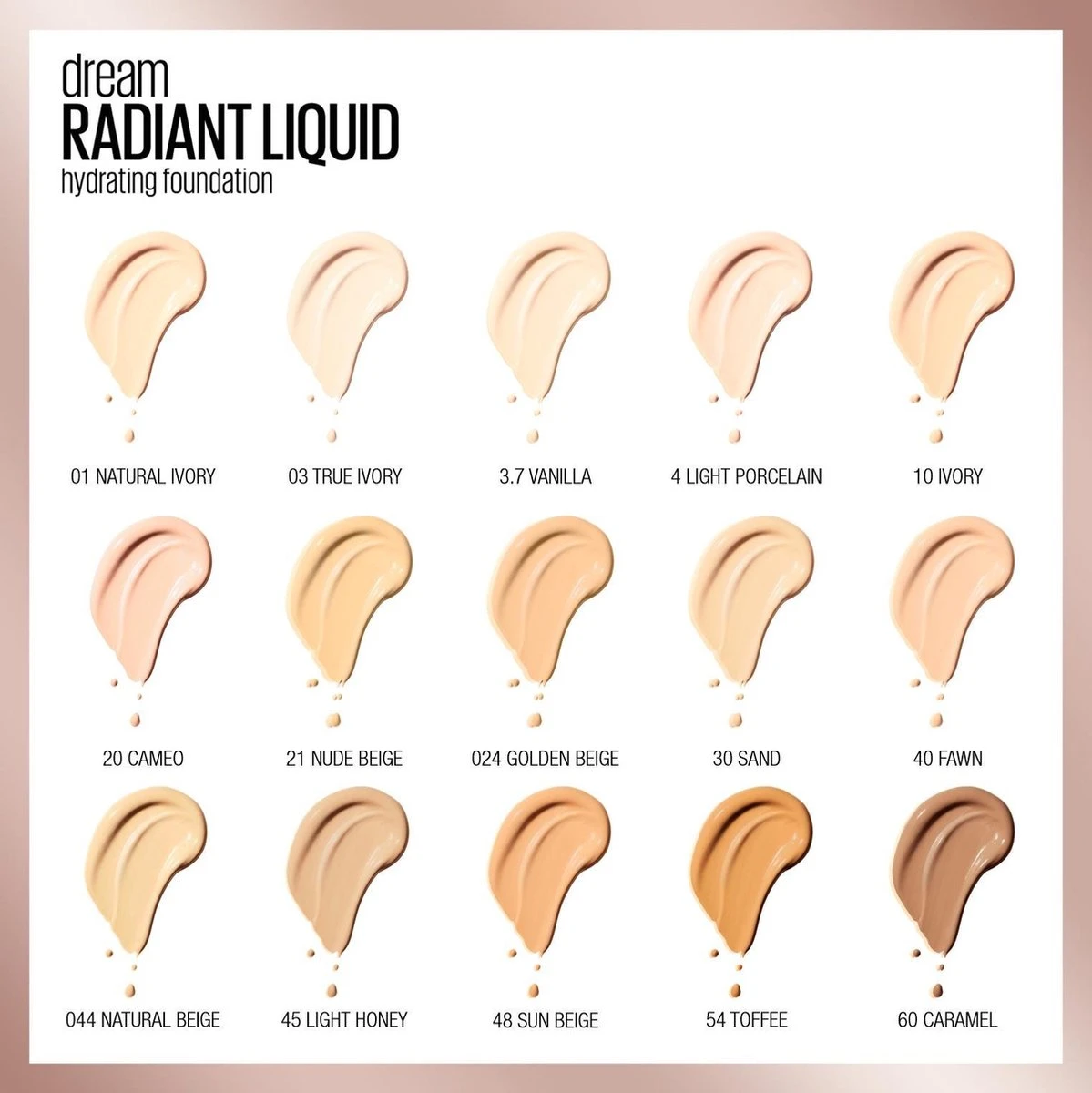 Maybelline Dream Radiant Liquid - 054 Toffee - Foundation Geschikt Voor De Droge Huid Met Hyaluronzuur - 30 Ml 10 Maybelline Dream Radiant Liquid - 054 Toffee - Foundation Geschikt Voor De Droge Huid Met Hyaluronzuur - 30 Ml - Afbeelding 10
